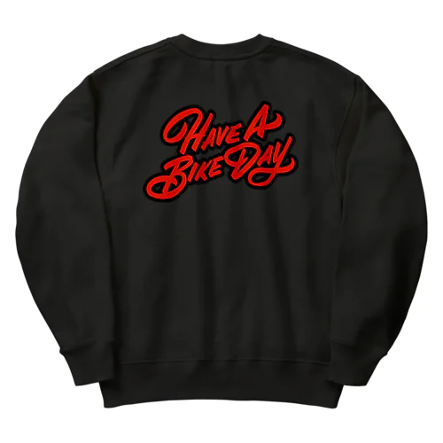 HAVE A BIKE DAY. Heavyweight Crew Neck Sweatshirt