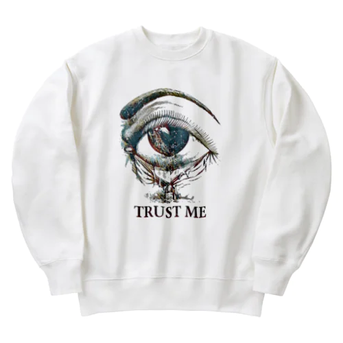 TRUST ME Heavyweight Crew Neck Sweatshirt