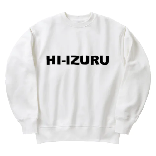 HIｰIZURU（黒文字）背中にロゴ　ヘビーウェイトスウェット（淡色仕様） Heavyweight Crew Neck Sweatshirt