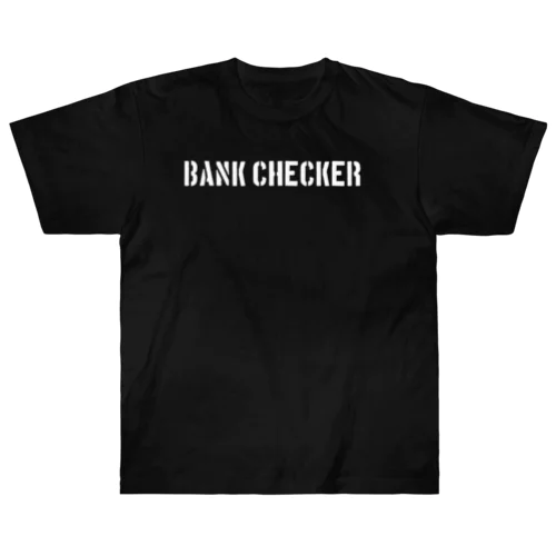 Bankchecker　白プリ ヘビーウェイトTシャツ