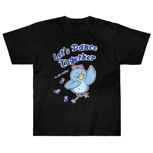 Let’s Dance Together ヘビーウェイトTシャツ