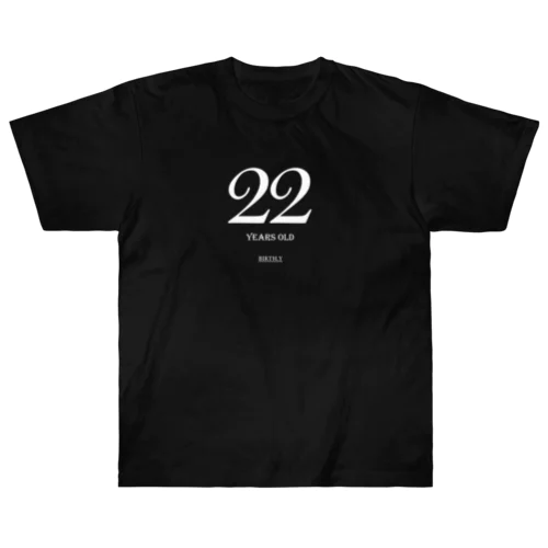 22歳専用T Heavyweight T-Shirt