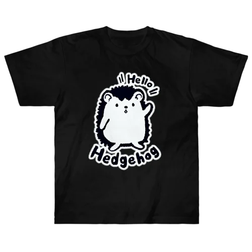 こんにちハリネズミ(ver.白いフチ) Heavyweight T-Shirt