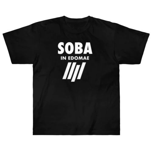 SOBA IN EDOMAE ヘビーウェイトTシャツ