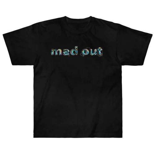 mad out ヘビーウェイトTシャツ