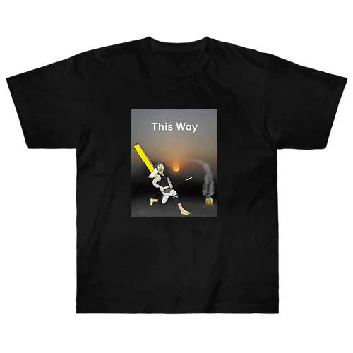 This Way  【 SHIKA SOJI 】 Heavyweight T-Shirt