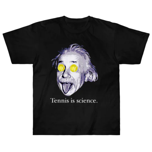 Tennis is science シリーズ Heavyweight T-Shirt