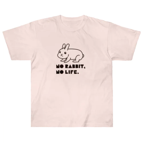 NO RABBIT,NO LIFE Heavyweight T-Shirt