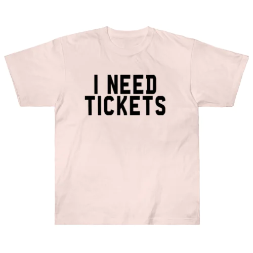 I NEED TICKETS - BLACK LOGO ヘビーウェイトTシャツ