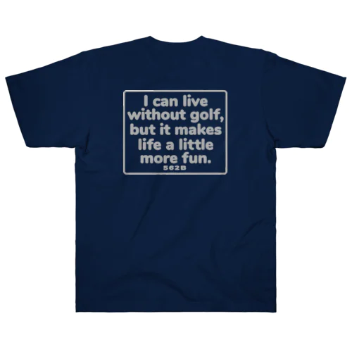 ゴルフがあると人生は少し楽しい  グレー Heavyweight T-Shirt