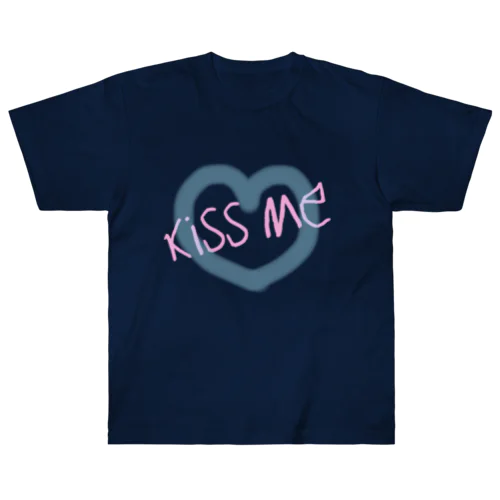 Kiss Me  キスミー Heavyweight T-Shirt