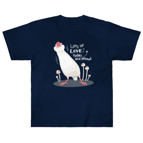 愛に満ちた文鳥さん Heavyweight T-Shirt