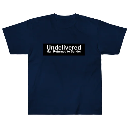 Undelivered  Mail Returned  to Sender-BK Heavyweight T-Shirt