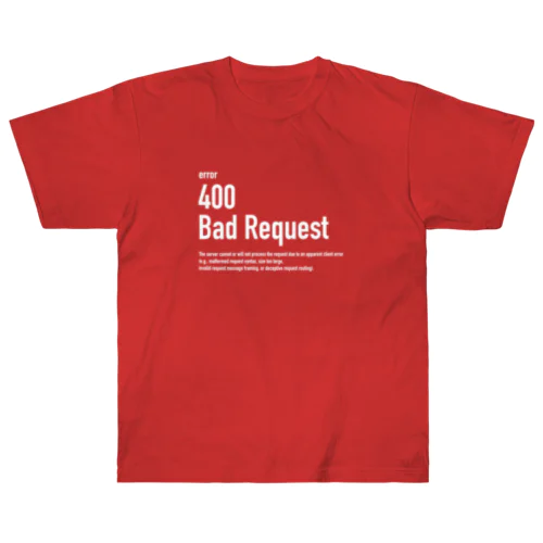 400 Bad Request white letter ヘビーウェイトTシャツ