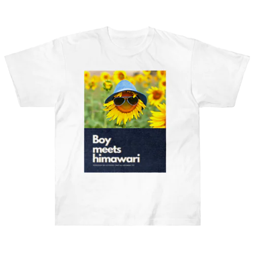 Boy  meets himawari ヘビーウェイトTシャツ