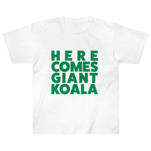 HERE COMES GIANT KOALA/GREEN ヘビーウェイトTシャツ