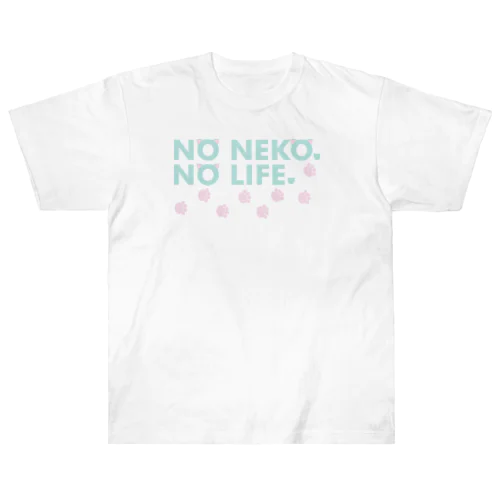 NO NEKO NO LIFE  Tシャツ ヘビーウェイトTシャツ