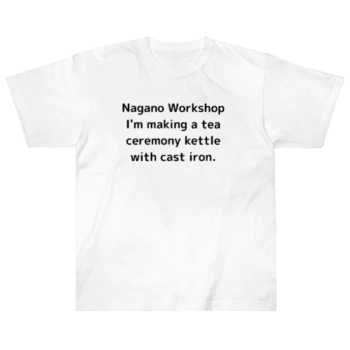 Nagano Workshop  ヘビーウェイトTシャツ
