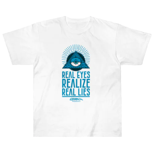 REAL EYES REALIZE REAL LIES (BLUE ver.) Heavyweight T-Shirt