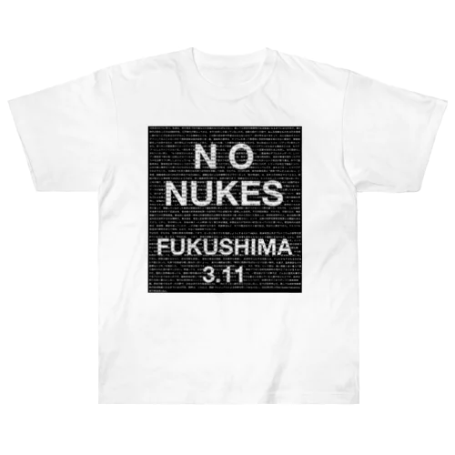 No Nukes Fukushima 3.11 ヘビーウェイトTシャツ