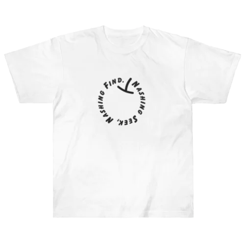 Nashing seek, Nashing find. Heavyweight T-Shirt