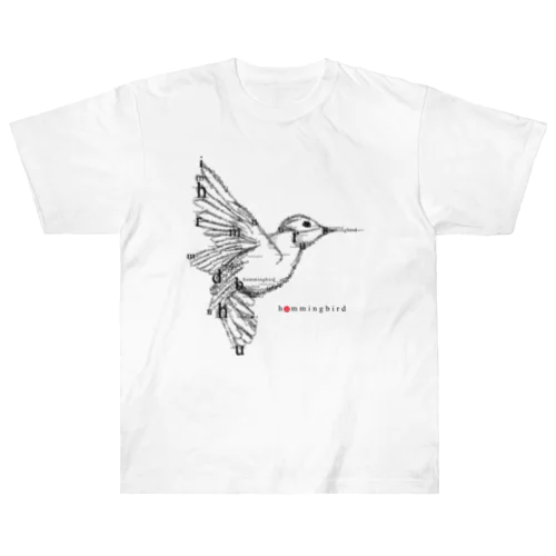 フォントイラストレーション『hummingbird（ハミングバード・ハチドリ）』 ヘビーウェイトTシャツ