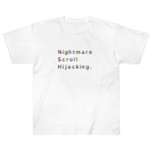 Nightmare Scroll Hijacking. (Light Theme) Heavyweight T-Shirt