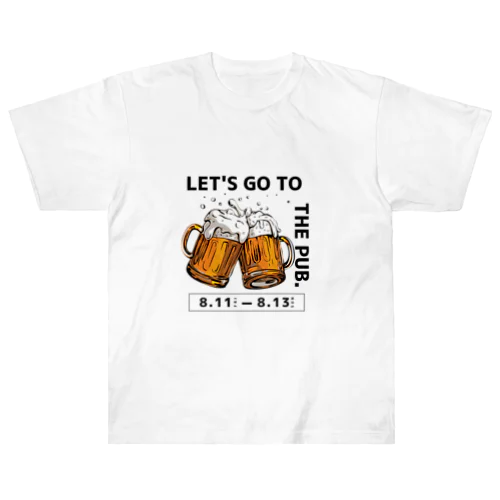 ビールを飲もう！ Heavyweight T-Shirt