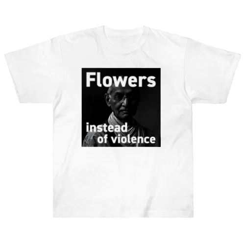 暴力の代わりに花束を。 ヘビーウェイトTシャツ