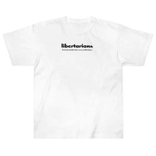 libertarians ヘビーウェイトTシャツ