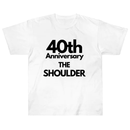 ４０肩記念グッズ Heavyweight T-Shirt