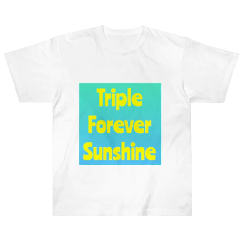 Triple Forever Sunshine Heavyweight T-Shirt