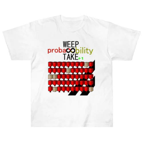 WEEP＆TAKE probability ヘビーウェイトTシャツ