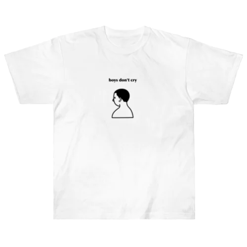 boys don't cry Heavyweight T-Shirt