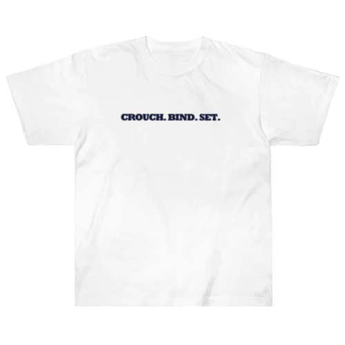 CROUCH.BIND.SET.  ラグビー  Heavyweight T-Shirt