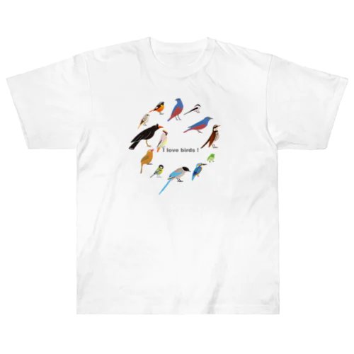 I love birds A 大 Heavyweight T-Shirt