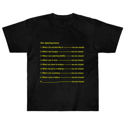 Opening Hours (Yellow) Heavyweight T-Shirt