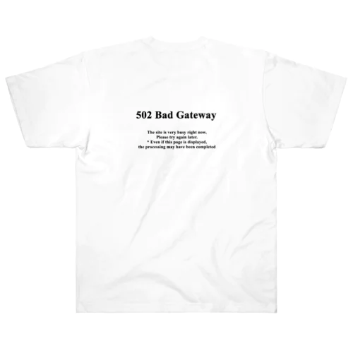 502 Bad Gateway ヘビーウェイトTシャツ