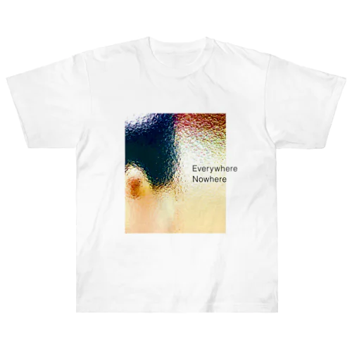 どこにでもいてどこにもいない Heavyweight T-Shirt