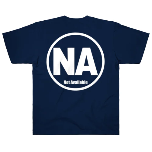 NA - Not Available 白文字 ヘビーウェイトTシャツ