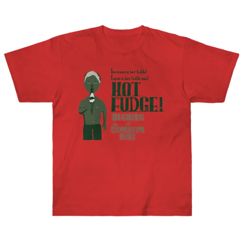 hot fudge! ヘビーウェイトTシャツ