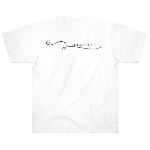 have fun 黒字 ヘビーウェイトTシャツ