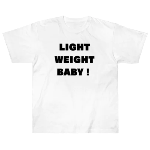 light weight baby 黒ロゴver2 Heavyweight T-Shirt