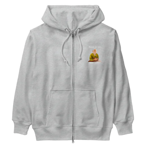 Ready Or Not, Here I Come!(white) Heavyweight Zip Hoodie