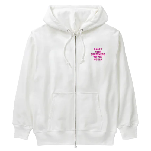 Share your Greatness to the World  Heavyweight Zip Hoodie