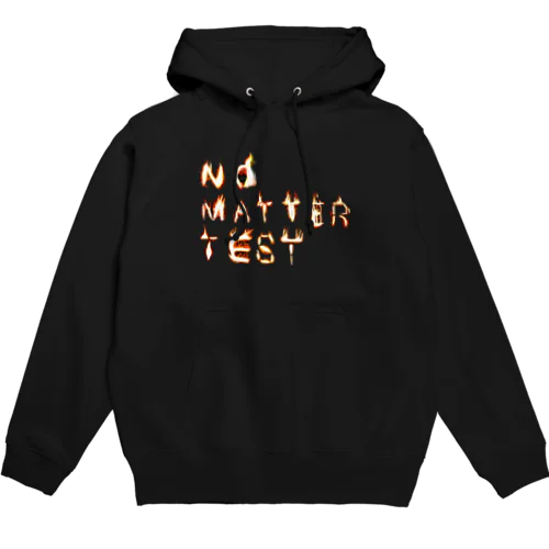 No Matter Test パーカー