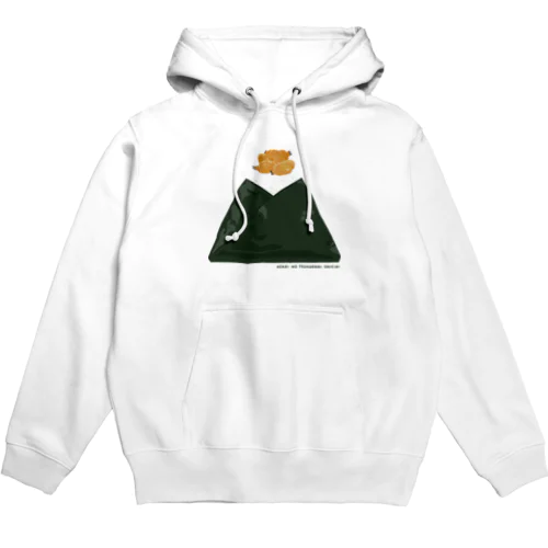 おにぎりの具はやっぱりあさり！あさりの佃煮でしょ！ Hoodie