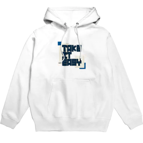 Take it easy Hoodie