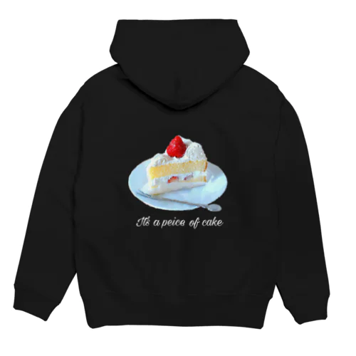 It's a peice of cake（朝飯前さ！） Hoodie