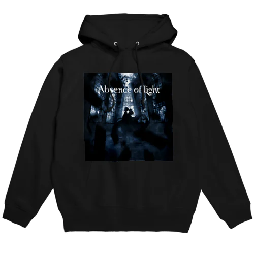Absence of Light Hoodie